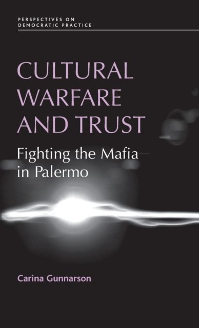 Cultural warfare and trust