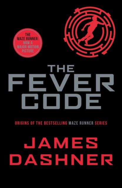 The Fever Code av James Dashner