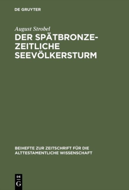 Der spatbronzezeitliche Seevolkersturm