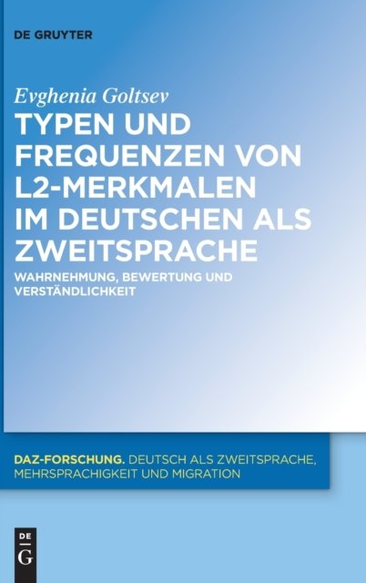 Typen und Frequenzen von L2-Merkmalen im Deutschen als Zweitsprache