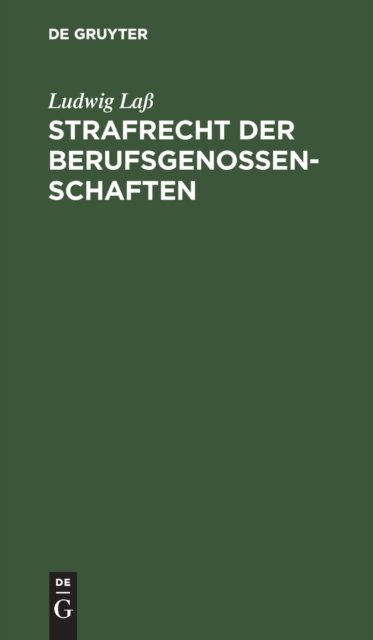 Strafrecht Der Berufsgenossenschaften