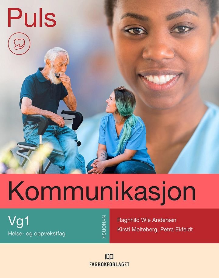 Puls - Kommunikasjon : vg1 helse- og oppvekstfag