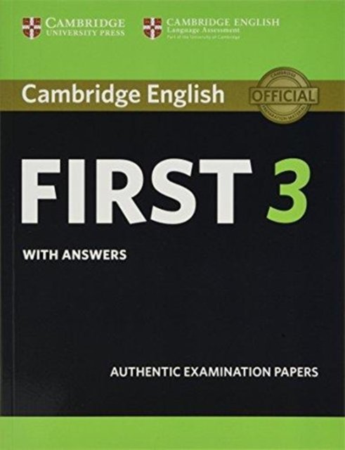 Cambridge English First 3 With Answers