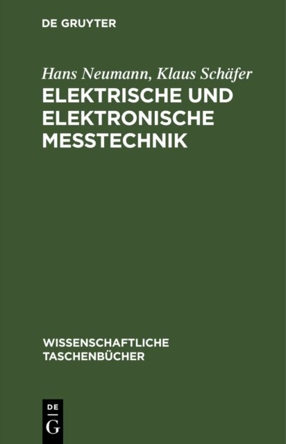 Elektrische Und Elektronische Meßtechnik