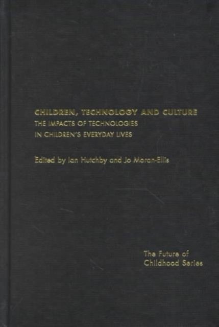 Children, Technology and Culture