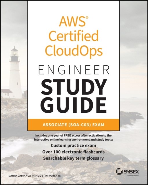 AWS Certified CloudOps Engineer Study Guide