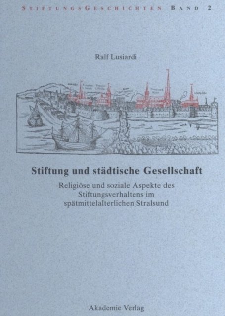 Stiftung und stadtische Gesellschaft