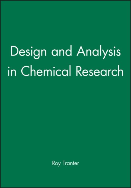 Design and Analysis in Chemical Research