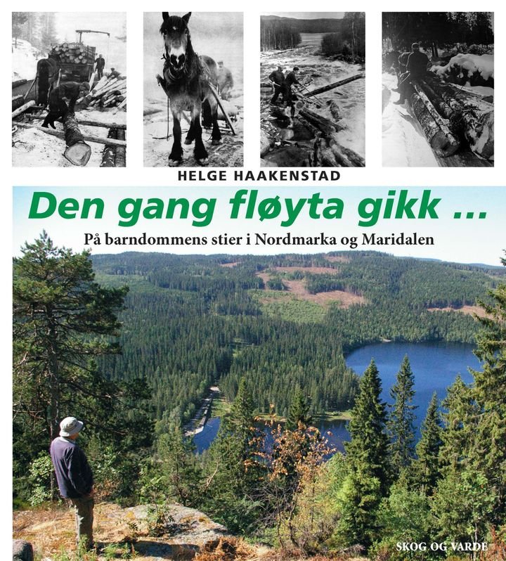 Den gang fløyta gikk - på barndommens stier i Nordmarka og Maridalen