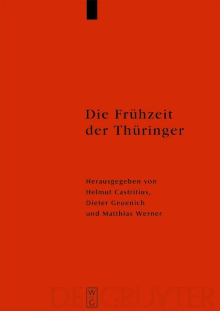 Die Fruhzeit der Thuringer