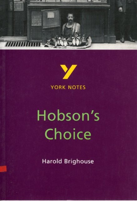Hobson's Choice: York Notes GCSE - for 2026, 2027 exams