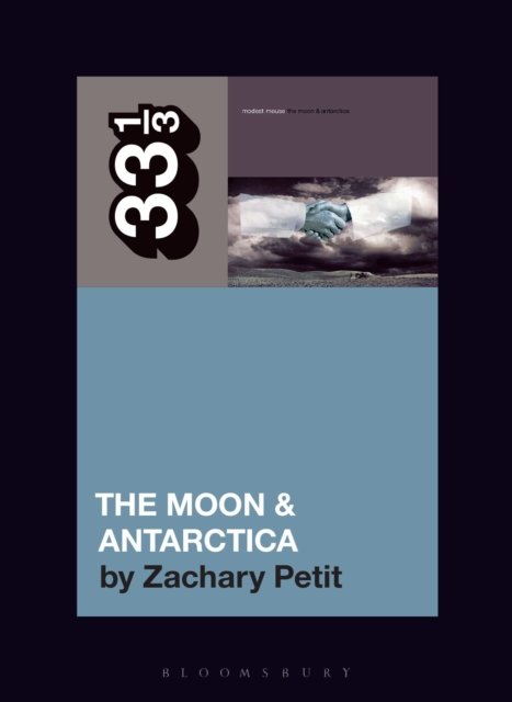 Modest Mouse?s the Moon & Antarctica