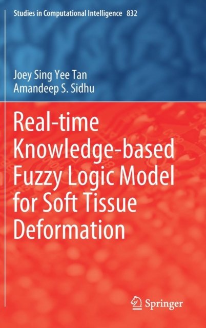 Real-time Knowledge-based Fuzzy Logic Model for Soft Tissue Deformation