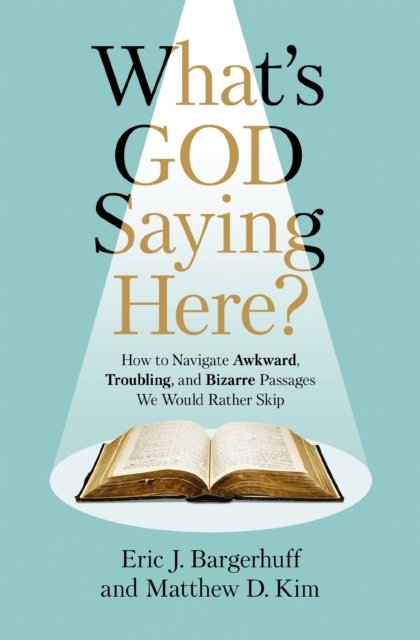 What's God Saying Here?