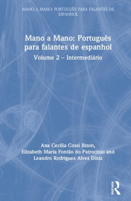 Mano a Mano: Portugues para Falantes de Espanhol