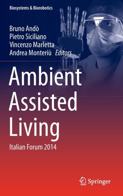 Ambient Assisted Living