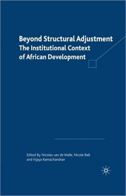 Beyond Structural Adjustment