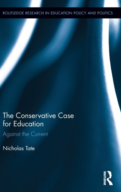 The Conservative Case for Education
