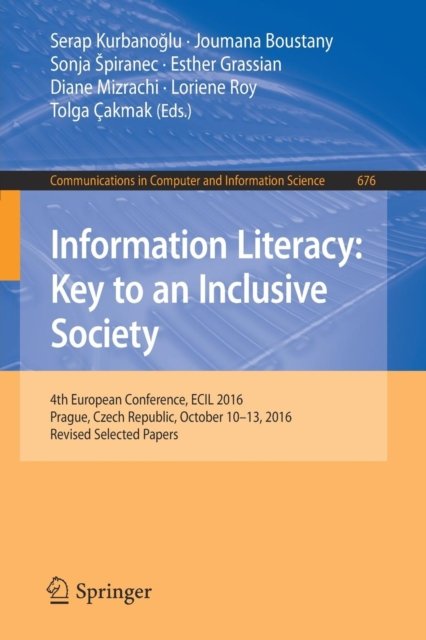 Information Literacy: Key to an Inclusive Society