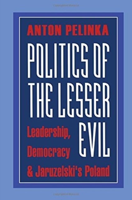 Politics of the Lesser Evil