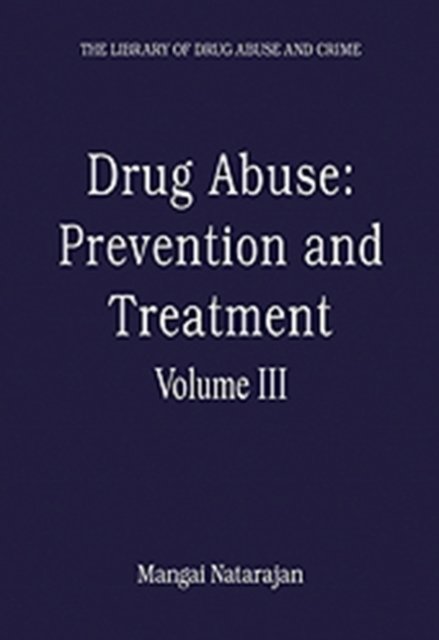 Drug Abuse: Prevention and Treatment