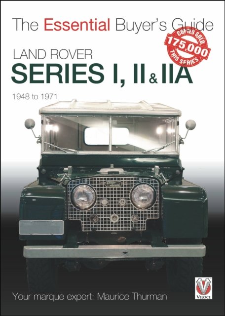 Land Rover Series I, II & IIA