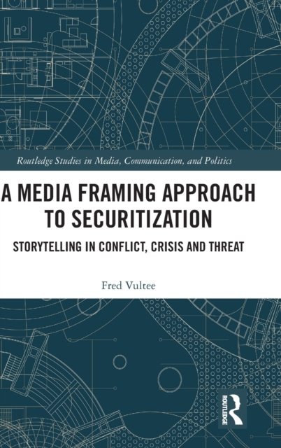 A Media Framing Approach to Securitization