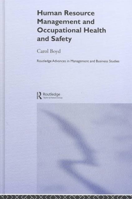 Human Resource Management and Occupational Health and Safety