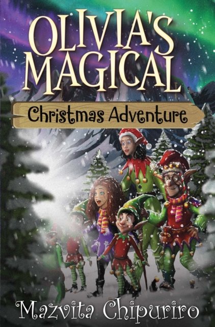 Olivia''s Magical Christmas Adventure