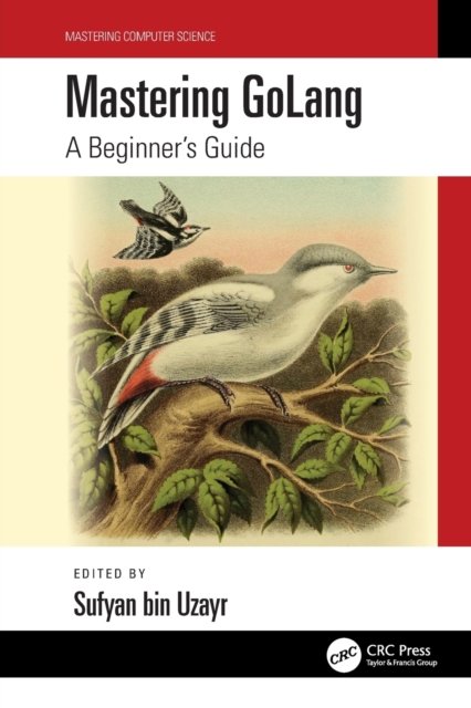 Mastering GoLang