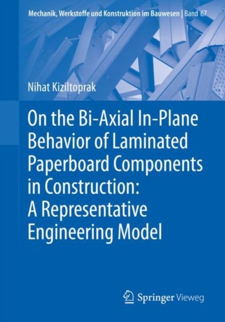 On the Bi-Axial In-Plane Behavior of Laminated Paperboard Components in Construction