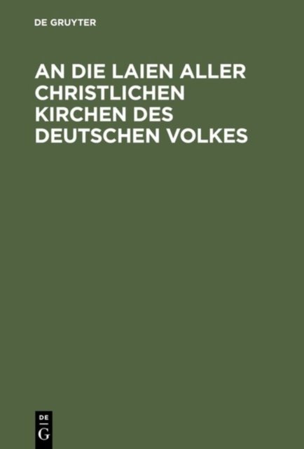 An Die Laien Aller Christlichen Kirchen Des Deutschen Volkes