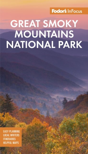 Fodor's InFocus Great Smoky Mountains National Park