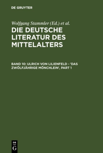 Ulrich Von Lilienfeld - 'Das Zwolfjahrige Monchlein'