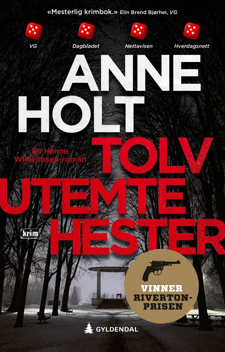 Tolv utemte hester - en Hanne Wilhelmsen-roman