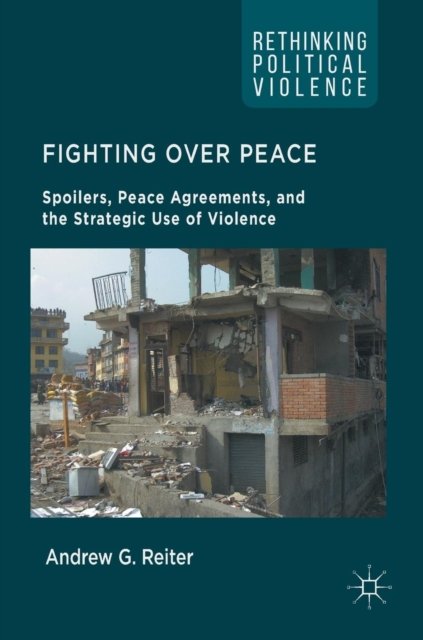 Fighting Over Peace