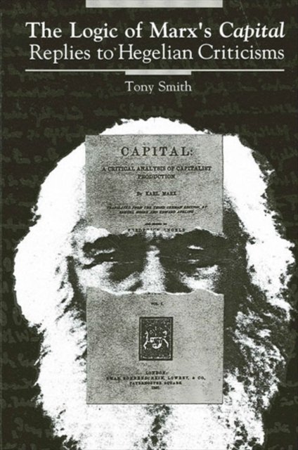 The Logic of Marx''s Capital