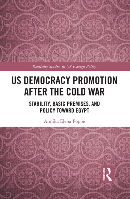 Us Democracy Promotion After the Cold War