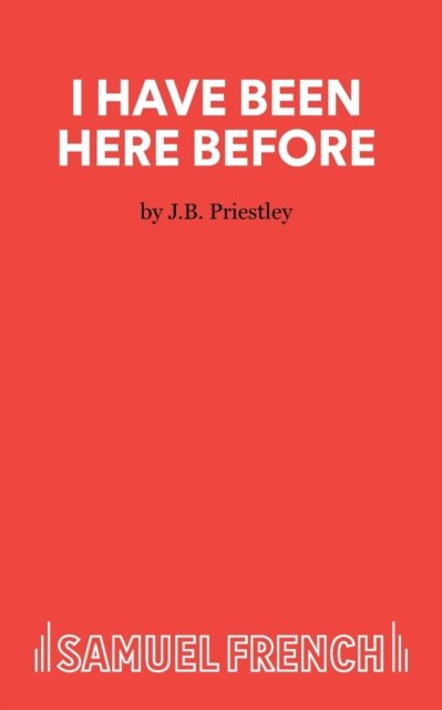 I Have Been Here Before