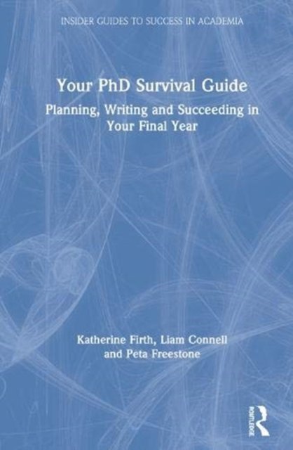 Your PhD Survival Guide