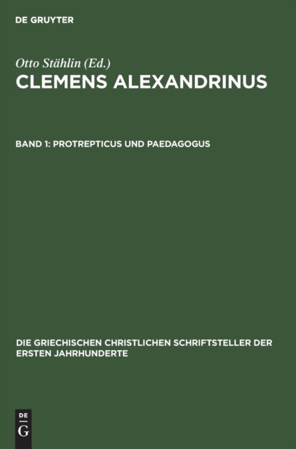 Protrepticus Und Paedagogus