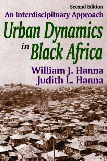 Urban Dynamics in Black Africa