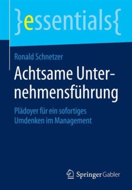 Achtsame Unternehmensfuhrung
