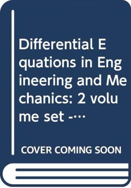 Differential Equations in Engineering and Mechanics