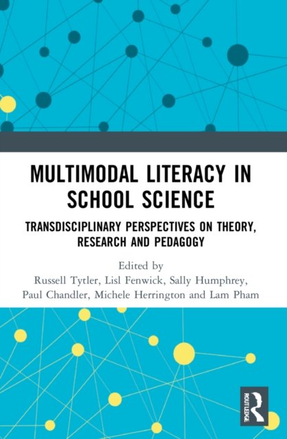 Multimodal Literacy in School Science