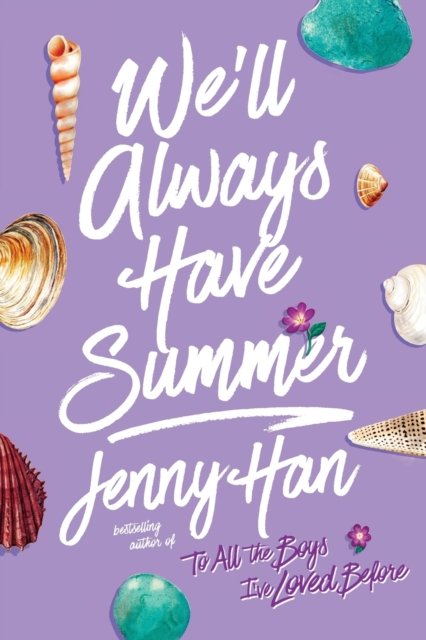 The We'll Always Have Summer