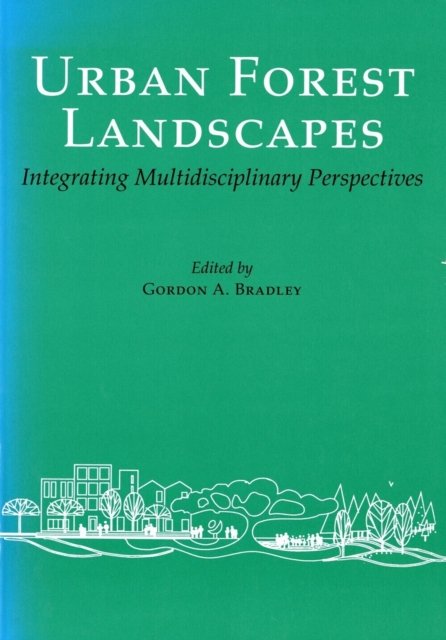 Urban Forest Landscapes