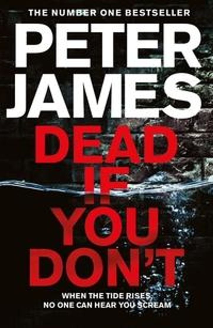 Dead if you don't
