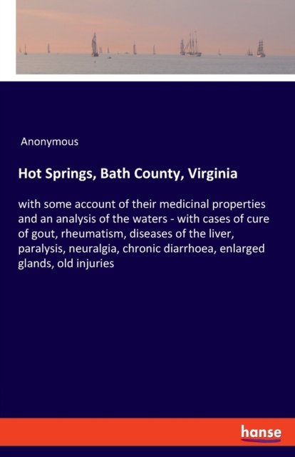 Hot Springs, Bath County, Virginia
