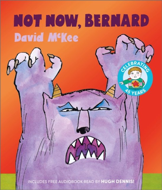 Not Now, Bernard